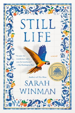 Still Life A GMA Book Club Pick (A Novel)【電子書籍】 Sarah Winman