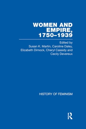 Women and Empire 1750-1939 Volume IV: IndiaŻҽҡ