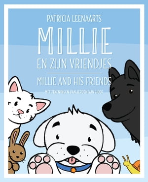 Milie and his friends - Millie en zijn vriendjes