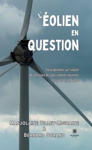 L’éolien en question