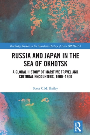 Russia and Japan in the Sea of Okhotsk