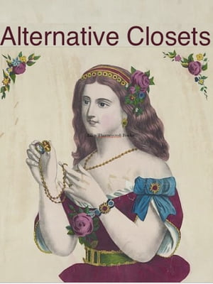 Alternative Closets