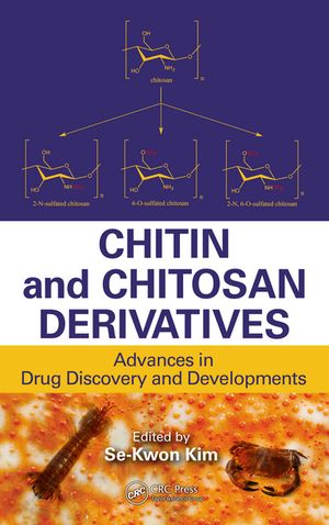 Chitin and Chitosan Derivatives Advances in Drug Discovery and Developments【電子書籍】
