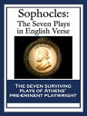 Sophocles: The Seven Plays in English Verse The Seven Plays in English VerseydqЁz[ Sophocles ]