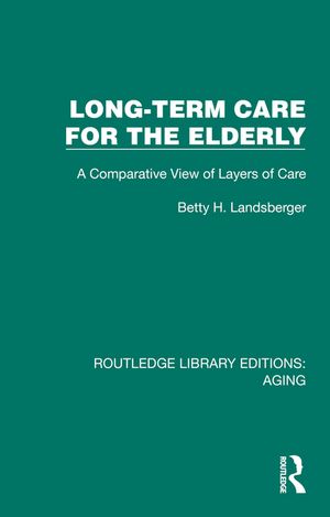 Long-Term Care for the Elderly