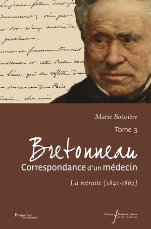 ŷKoboŻҽҥȥ㤨Bretonneau. Correspondance dun m?decin ? Tome 3 La retraite (1841-1862Żҽҡ[ Pierre-Fid?le Bretonneau ]פβǤʤ1,700ߤˤʤޤ