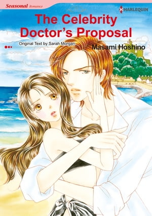 The Celebrity Doctor's Proposal (Harlequin Comics)