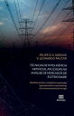 T?cnicas de intelig?ncia artificial aplicadas na an?lise de mercados de eletricidade desafios t?cnico-econ?micos associados ? gera??o e?lica e aos sistemas de armazenamento de energia