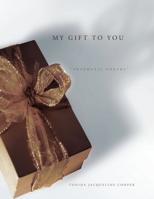 My Gift to You