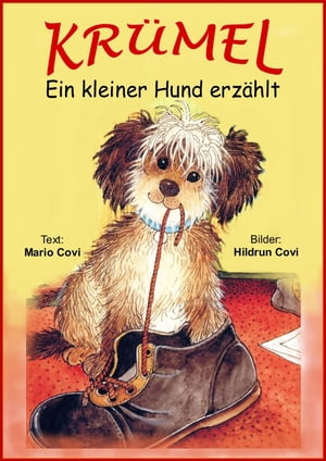 KR?MEL - Ein kleiner Hund erz?