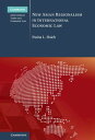 New Asian Regionalism in International Economic Law【電子書籍】 Pasha L. Hsieh