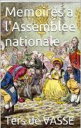 MEMOIRES A L'ASSENBLEE NATIONALE