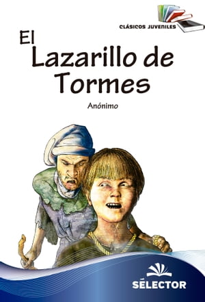 El Lazarillo de Tormes