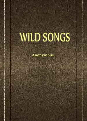 WILD SONGS