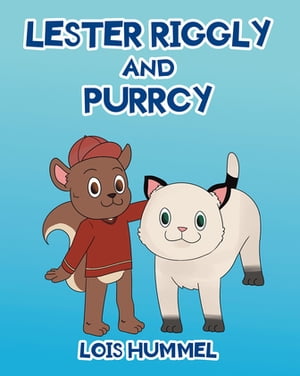Lester Riggly and Purrcy