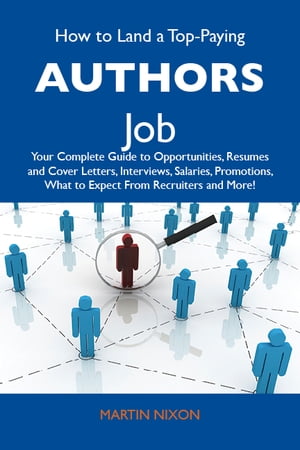 How to Land a Top-Paying Authors Job: Your Compl