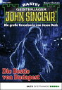 John Sinclair 2037 Die Bestie von Budapest【電