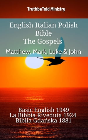 English Italian Polish Bible - The Gospels - Matthew, Mark, Luke & John