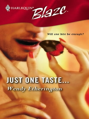 Just One Taste...