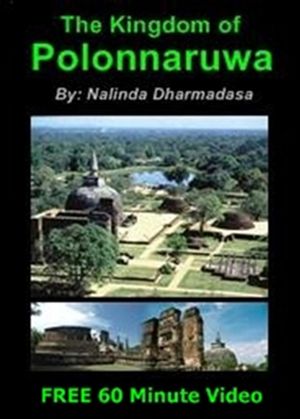 The Kingdom of Polonnaruwa.