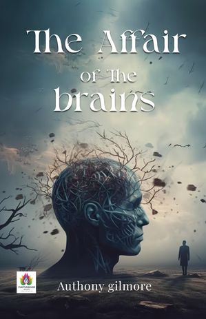 ŷKoboŻҽҥȥ㤨Mind Games and Mysteries: Anthony Gilmore's 'The Affair of The BrainsŻҽҡ[ Authony gilmore ]פβǤʤ162ߤˤʤޤ