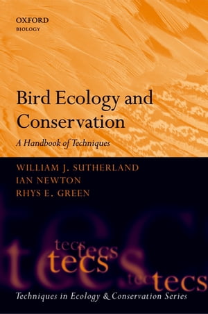 ŷKoboŻҽҥȥ㤨Bird Ecology and Conservation A Handbook of TechniquesŻҽҡ[ William J. Sutherland ]פβǤʤ7,718ߤˤʤޤ