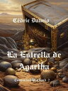 La Estrella de Agartha- Comunidad Bluthund 2 Comunidad Bluthund, #2