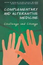 Complementary and Alternative Medicine Challenge and Change【電子書籍】(3)