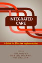 Integrated Care A Guide for Effective Implementation【電子書籍】