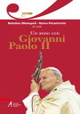 Un anno con Giovanni Paolo II