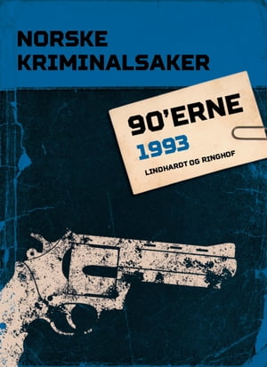 Norske Kriminalsaker 1993