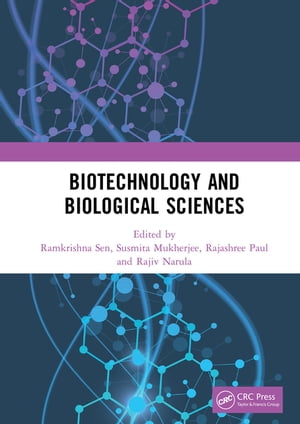Biotechnology and Biological Sciences Proceedings of the 3rd International Conference of Biotechnology and Biological Sciences (BIOSPECTRUM 2019), August 8-10, 2019, Kolkata, IndiaŻҽҡ