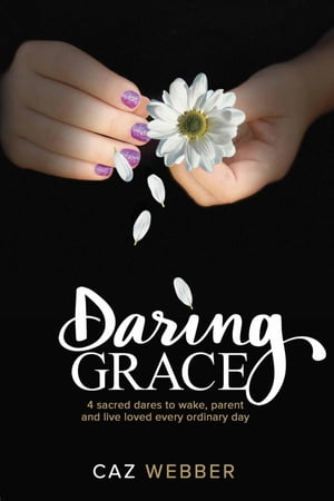 Daring Grace