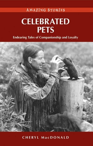 Celebrated Pets Endearing Tales of Companionship and Loyalty