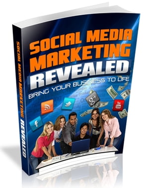 Social Media Marketing Revealed