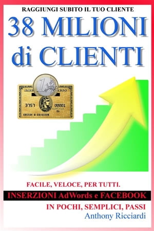 38 milioni di clienti