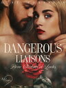 LUST Classics: Dangerous Liaisons【電子書籍