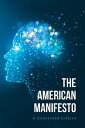 THE AMERICAN MANIFESTO【電子書籍】[ A Conc