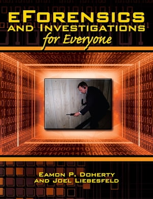 Eforensics and Investigations for EveryoneŻҽҡ[ Eamon P. Doherty ]