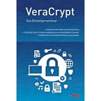 VeraCrypt Das Einsteigerseminar【電子書籍】[ Ren? G?bler ]