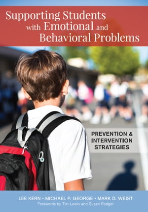 Supporting Students with Emotional and Behavioral Problems