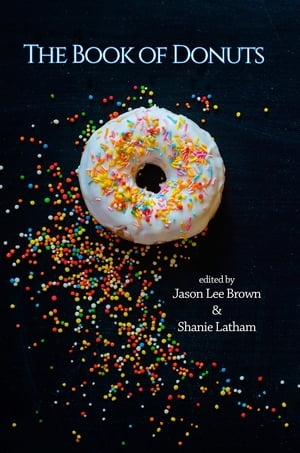 The Book of Donuts【電子書籍】 Diane Lockward