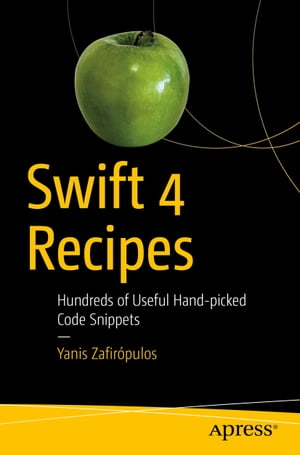 Swift 4 Recipes