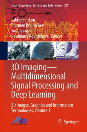 3D ImagingーMultidimensional Signal Processing and Deep Learning