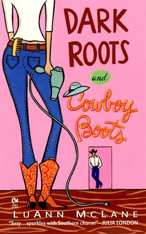 Dark Roots and Cowboy Boots