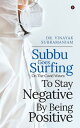 ŷKoboŻҽҥȥ㤨Subbu Goes Surfing-on the Covid Waves-to stay negative by being positiveŻҽҡ[ Dr. Vinayak Subramaniam ]פβǤʤ106ߤˤʤޤ