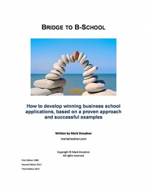 Bridge to Business SchoolŻҽҡ[ Mark Dresdner ]