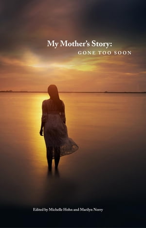 My Mother's Story