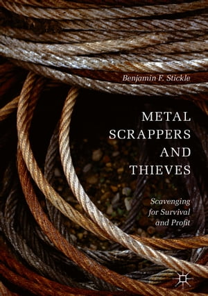 Metal Scrappers and Thieves