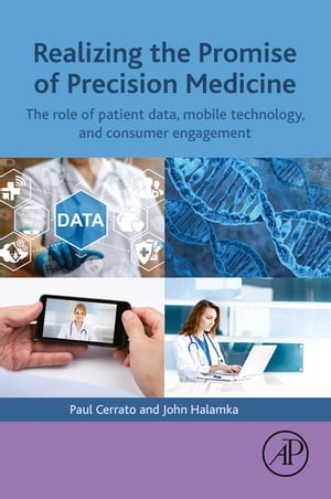 Realizing the Promise of Precision Medicine